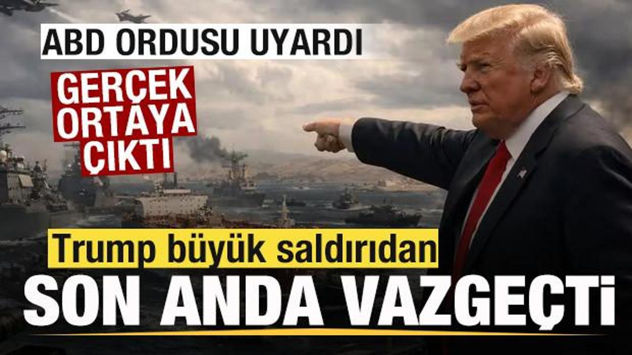 Ordu uyardı! Trump saldırıdan son anda vazgeçti! Dünyanın merak ettiği neden ortaya çıktı Haber gorseli